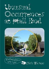 Unusual Occurrences at Hall End - Chris Thomas - 9781911526520