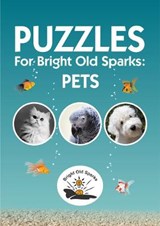 Puzzles for Bright Old Sparks - Bright Old Sparks Bright Old Sparks - 9781911526537