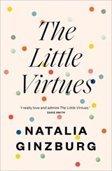 The Little Virtues | Natalia Ginzburg | 