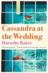 Cassandra at the Wedding - Dorothy Baker - 9781911547297