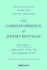 The Correspondence of Jeremy Bentham, Volume 5 - Jeremy Bentham - 9781911576235