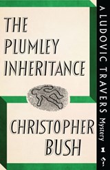 The Plumley Inheritance - Christopher Bush - 9781911579854
