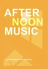 Afternoon Music - Tom Harding - 9781911587330