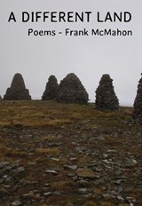 A Different Land - MCMAHON,  Frank - 9781911587651