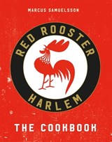 The Red Rooster Cookbook - Marcus Samuelsson - 9781911595274