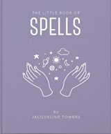 The Little Book of Spells - Jackie Tower - 9781911610762