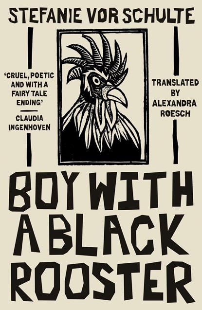 Boy with a Black Rooster, Stefanie (Author) vor Schulte - Paperback - 9781911648772