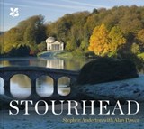 Stourhead - Stephen Anderton ; Alan Power ; National Trust Books - 9781911657088