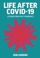 Life After Covid-19 - Bob Gordon - 9781911658771
