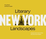 Literary Landscapes: New York - Evan Joseph ; Amy Evans - 9781911663027