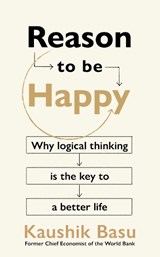 Reason to Be Happy - Kaushik Basu - 9781911709251