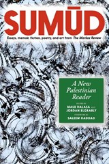 Sumud - Malu Halasa ; Jordan Elgrably - 9781911710127