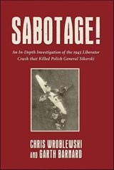 Sabotage! - Chris Wroblewski ; Garth Barnard - 9781911714606