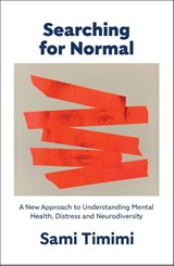 Searching for Normal - Dr Sami Timimi - 9781911717133