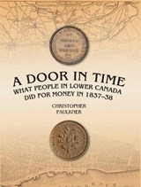 A Door in Time - Christopher Faulkner - 9781911718055