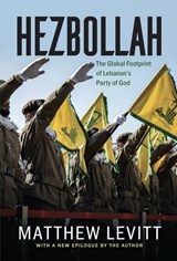 Hezbollah - Matthew Levitt - 9781911723431