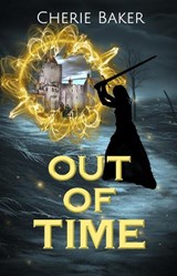 Out of Time - Cherie Baker - 9781911726012