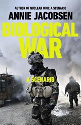 Biological War - Annie Jacobsen - 9781911742029