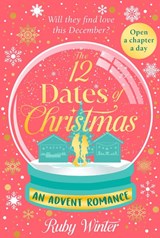 The Twelve Dates of Christmas - Ruby Winter - 9781911746911