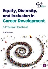Equity, Diversity, and Inclusion in Career Development - Ifza Shakoor - 9781911759140