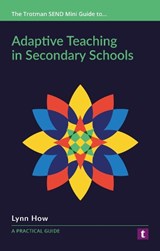 Adaptive Teaching in Secondary Schools - Lynn How - 9781911759379