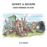 Bobby & Morph - R. E. Fisher - 9781912014354
