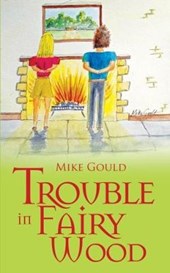Trouble in Fairy Wood