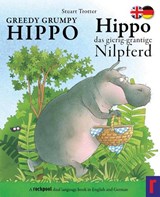 Hippo das gierig-grantige Nilpferd -  - 9781912061013