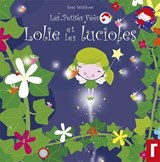 Loli et Les Lucioles - Sam Walshaw - 9781912061556