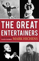 The Great Entertainers - Mark Hichens - 9781912083794