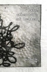 the other side of better - Michelle Elvy - 9781912095025