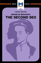 An Analysis of Simone de Beauvoir's The Second Sex - Rachele Dini - 9781912127580