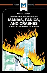 An Analysis of Charles P. Kindleberger's Manias, Panics, and Crashes - Nicholas Burton - 9781912128051