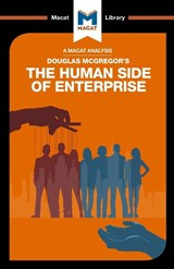 An Analysis of Douglas McGregor's The Human Side of Enterprise - Stoyan Stoyanov ; Monique Diderich - 9781912128181