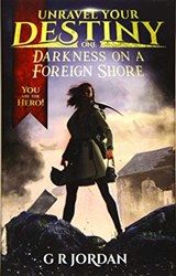 Darkness on a Foreign Shore - G R Jordan - 9781912153558