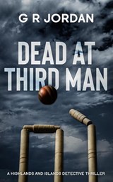 Dead At Third Man - G R Jordan - 9781912153992