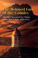 The Beloved Face of the Country - Luigi Piccioni - 9781912186150