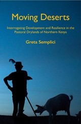 Moving Deserts - Greta Semplici - 9781912186969