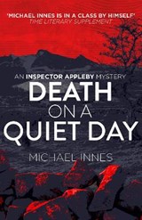 Death on a Quiet Day - INNES,  Michael - 9781912194629