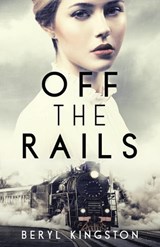 Off the Rails - KINGSTON,  Beryl - 9781912194971