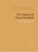 The Topiary of Passchendaele - Christopher North - 9781912196135