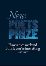 Have a nice weekend I think you're interesting - Lucy Holt - 9781912196616
