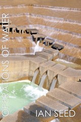 Operations of Water - Ian Seed - 9781912211661