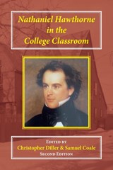 Nathaniel Hawthorne in the College Classroom - Christopher Diller ; Samuel Coale - 9781912224197