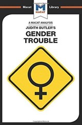 An Analysis of Judith Butler's Gender Trouble - Tim Smith-Laing - 9781912302833
