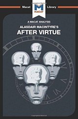 An Analysis of Alasdair MacIntyre's After Virtue - Jon W. Thompson - 9781912303076