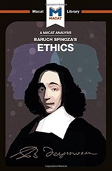 An Analysis of Baruch Spinoza's Ethics - Gary Slater ; Andreas Vrahimis - 9781912303144