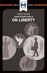 An Analysis of John Stuart Mill's On Liberty - Ashleigh Campi ; Lindsay Scorgie-Porter - 9781912303380