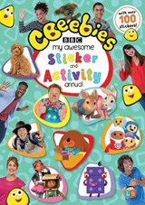 CBeebies: My Awesome Sticker and Activity Annual -  - 9781912342310