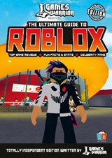 Roblox Ultimate Guide by GamesWarrior - Little Brother Books Little Brother Books - 9781912342655
